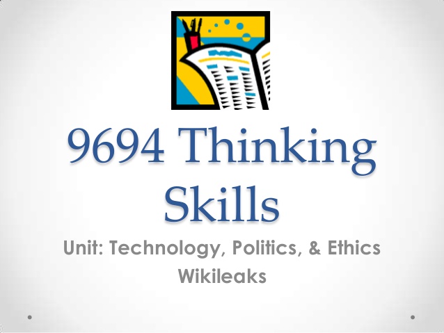 9694-thinking-skills-wikileaks-1-638.jpg?cb=1364723282